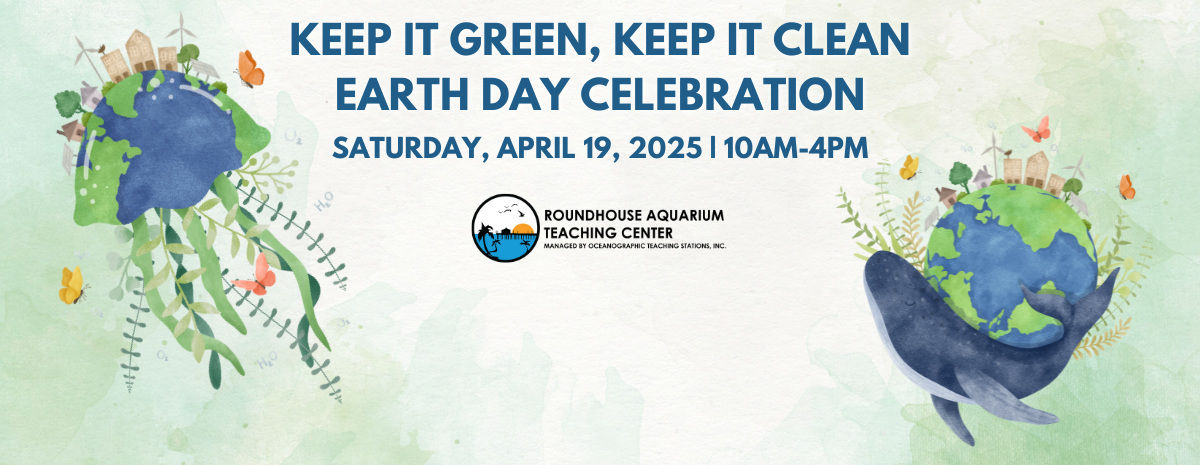Keep It Green, Keep It Clean Earth Day Celebration 2025